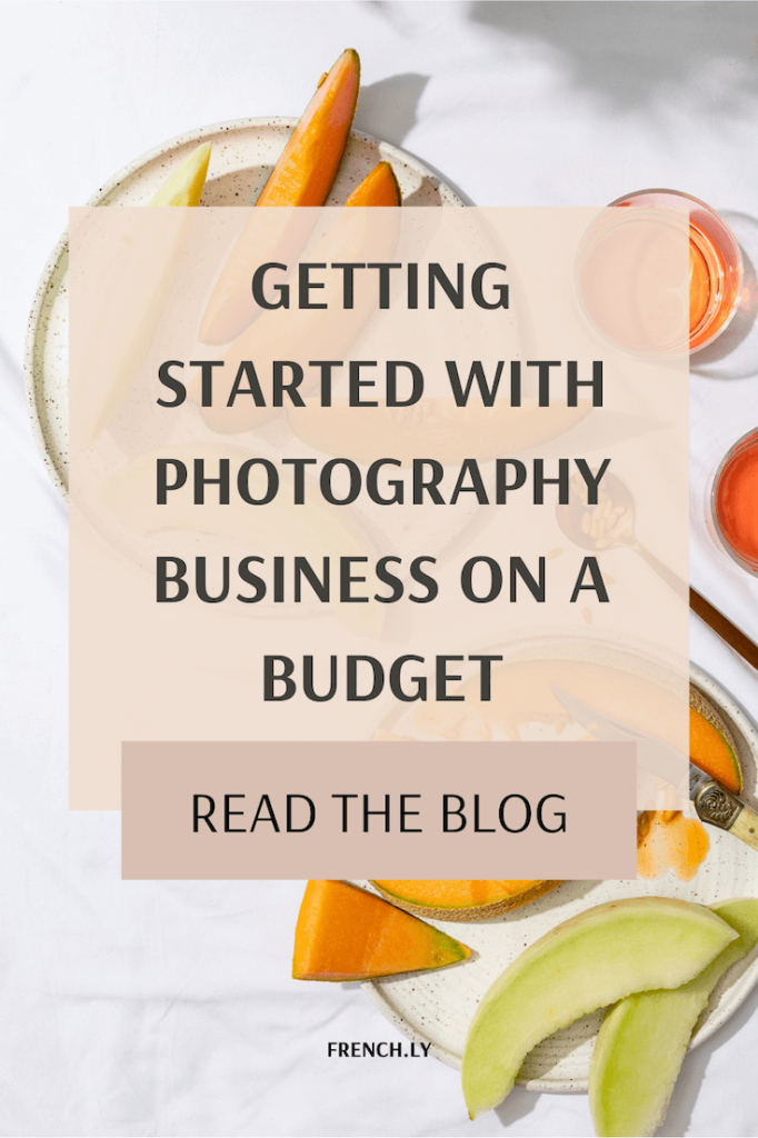Photography Business on a Budget: Getting Started