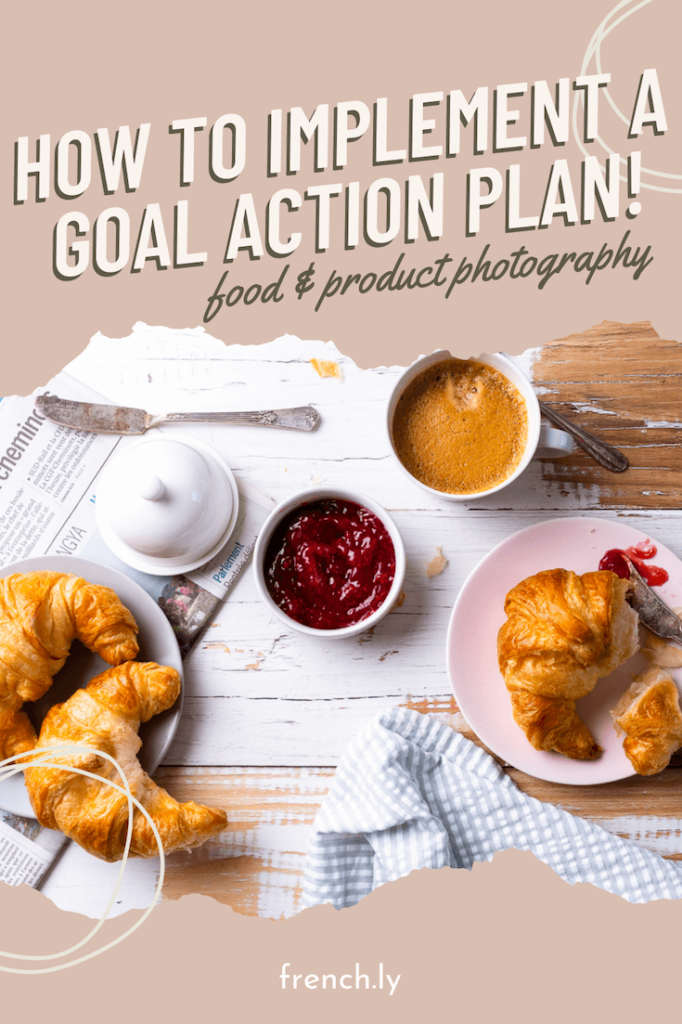 How to Implement a Goal Action Plan