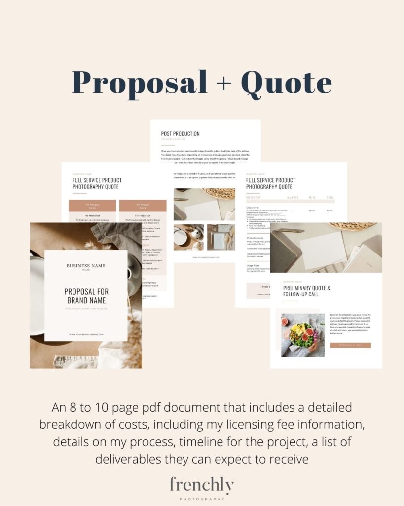 Proposal - An 8 to 10 page pdf document that includes a detailed breakdown of costs, including my licensing fee information, details on my process, timeline for the project, a list of deliverables they can expect to receive