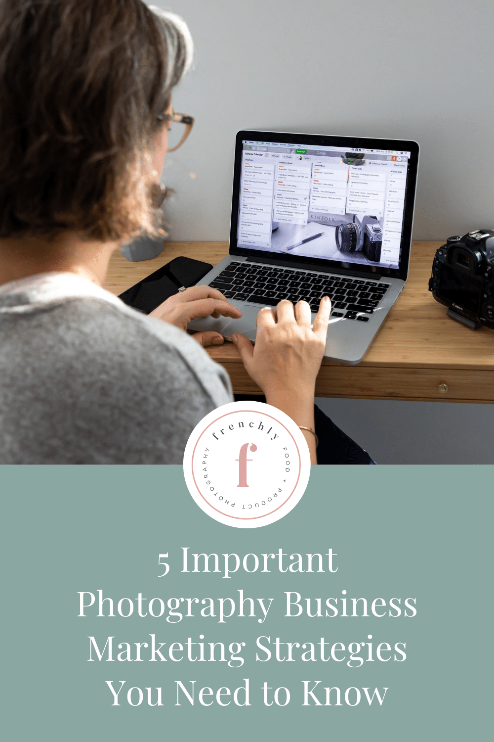 5 Important Photography Business Marketing Strategies You Need to Know | Frenchly Food + Product Photography